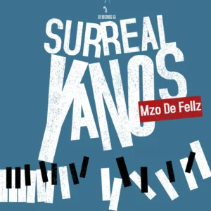 Mzo De Fellz- SURREAL YANOS EP