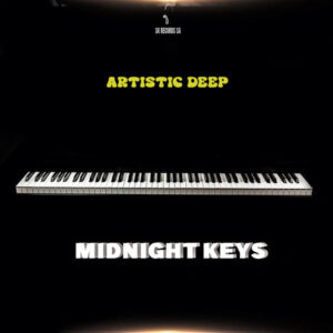 Artistic Deep - Midnight Keys Ep